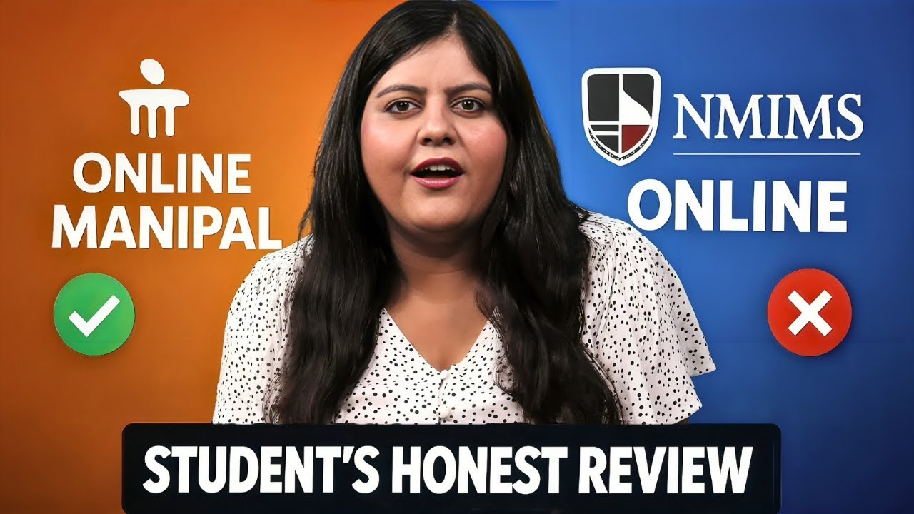 Manipal Online VS NMIMS Online: Which is best? Student's Honest Review